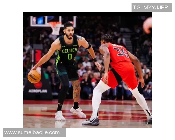 塔图姆关键时刻绝杀带领凯尔特人加时战胜猛龙收获胜利